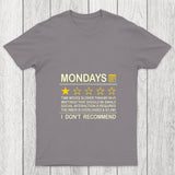 Mondays Chicluma T Shirt