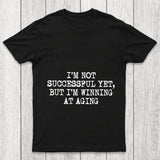 Im Not Successful Yet Chicluma T Shirt