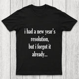 New Year'S Resolution Chicluma T Shirt