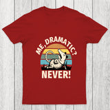 Dramatic Opossum Vibes Chicluma T Shirt
