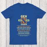 The Gen X Games Chicluma T Shirt