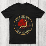 Hail Libertas Hail Reaper Chicluma T Shirt