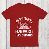 I'M My Family S Unpaid Tech Support Chicluma T Shirt