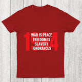 War Is Peace Freedom Is Slavery Ignorance Is Strength Chicluma T Shirt