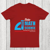 Vote Math Science Chicluma T Shirt