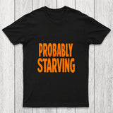 Probably Hungry Chicluma T Shirt