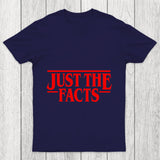 Just The Facts Chicluma T Shirt