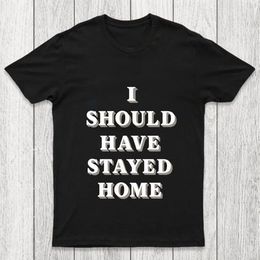 Stay Home Chicluma T Shirt