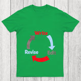 Write Edit Revise Repeat Chicluma T Shirt