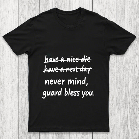 Never Mind Chicluma T Shirt