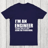 An Engineer Chicluma T Shirt