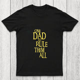 One Dad To Rule Them All Chicluma T Shirt