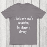 New Year'S Resolution Chicluma T Shirt