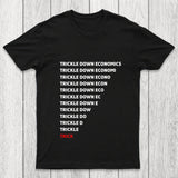 Trickle Down Economics Chicluma T Shirt