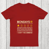 Mondays Chicluma T Shirt
