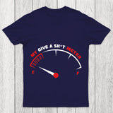 My Give A Sht Meter Chicluma T Shirt