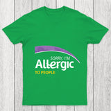 Allergic To People Chicluma T Shirt
