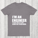 An Engineer Chicluma T Shirt