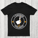I Choose Violence Chicluma T Shirt
