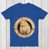A Conduit For Nonsense But Too Lazy To Speak Chicluma T Shirt
