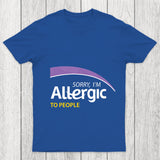 Allergic To People Chicluma T Shirt