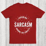 Throwing Sarcasm Chicluma T Shirt
