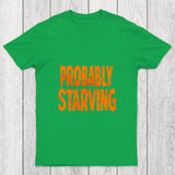 Probably Hungry Chicluma T Shirt