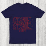 Should I Stay Or Should I Go Chicluma T Shirt