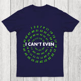 I Can T Even Funny Data Analyst Chicluma T Shirt