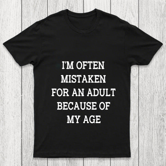 Mistaken For An Adult Chicluma T Shirt