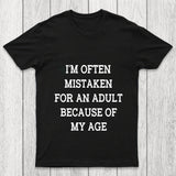 Mistaken For An Adult Chicluma T Shirt