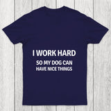 Work Hard Chicluma T Shirt