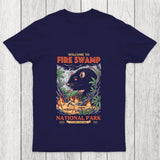 Welcome To Fire Swamp Chicluma T Shirt