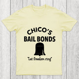 Chico S Bail Bonds Chicluma T Shirt