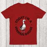 Serious Goose Chicluma T Shirt