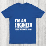 An Engineer Chicluma T Shirt
