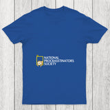 National Procrastinators Society Chicluma T Shirt