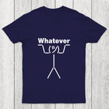 Whatever Chicluma T Shirt