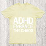Adhd Funny Quotes Chicluma T Shirt