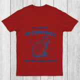 My Anxiety Is Chronic Chicluma T Shirt