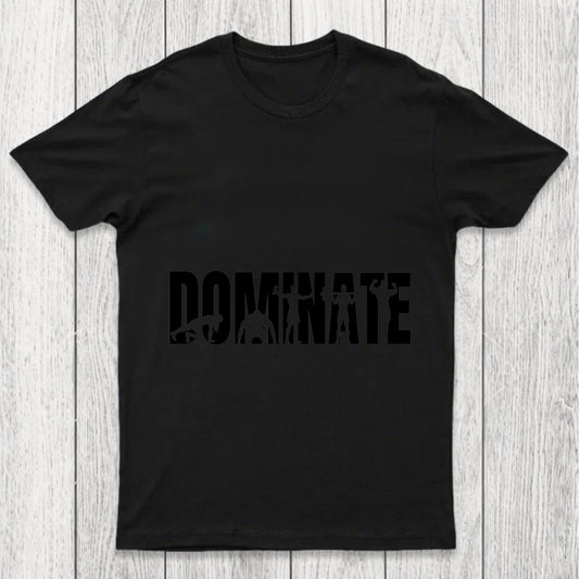 Dominate Chicluma T Shirt