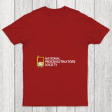 National Procrastinators Society Chicluma T Shirt