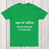 Out Of Office Chicluma T Shirt
