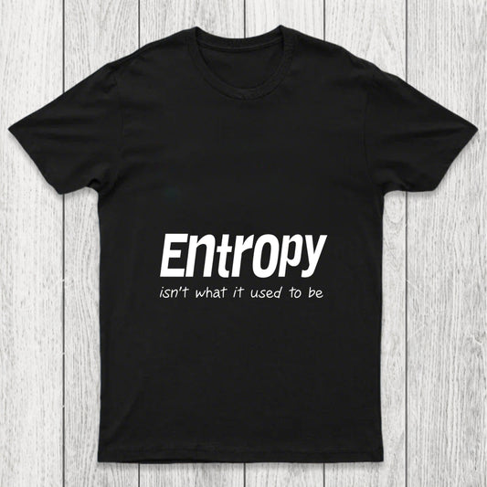 Entropy Chicluma T Shirt