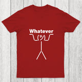 Whatever Chicluma T Shirt