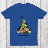 Send More Cats Chicluma T Shirt