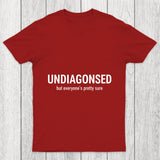 Everyone Is Pretty Sure Chicluma T Shirt