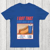I Got That Dog In Me Chicluma T Shirt