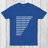 Trickle Down Economics Chicluma T Shirt