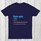 More Gooder Than Just Fun Chicluma T Shirt